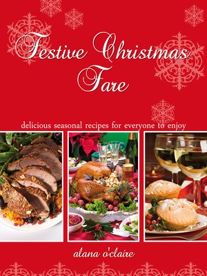 cover image of Festive Christmas Fare - Special recipes for delicious Christmas dinners